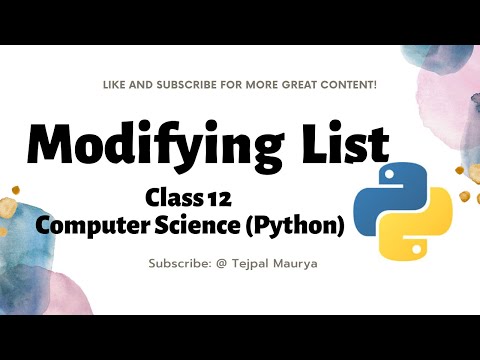 Modifying or updating list in  python || lec-7.4 || Class 12 || Computer Science ||