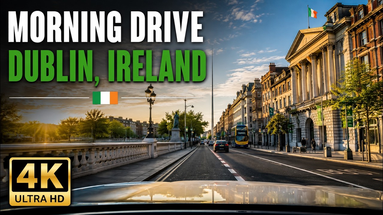 Morning Drive in Dublin City Ireland 🇮🇪 | Beautiful Dublin Streets in 4K UHD
