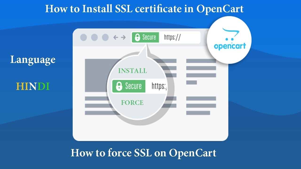 How to install SSL certificate in OpenCart | How to force SSL on ...