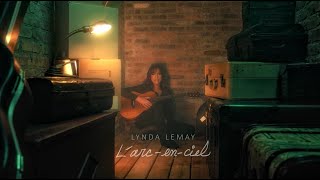 Lynda Lemay: L'arc-en-ciel