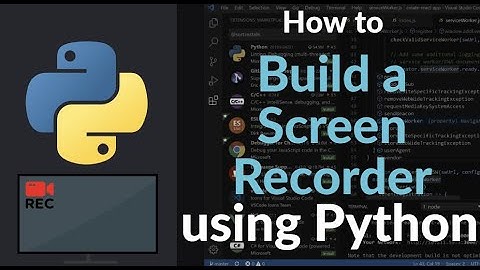 How to Build a Screen Recorder with Python | Record Desktop Screen with OpenCV, pyautogui & More