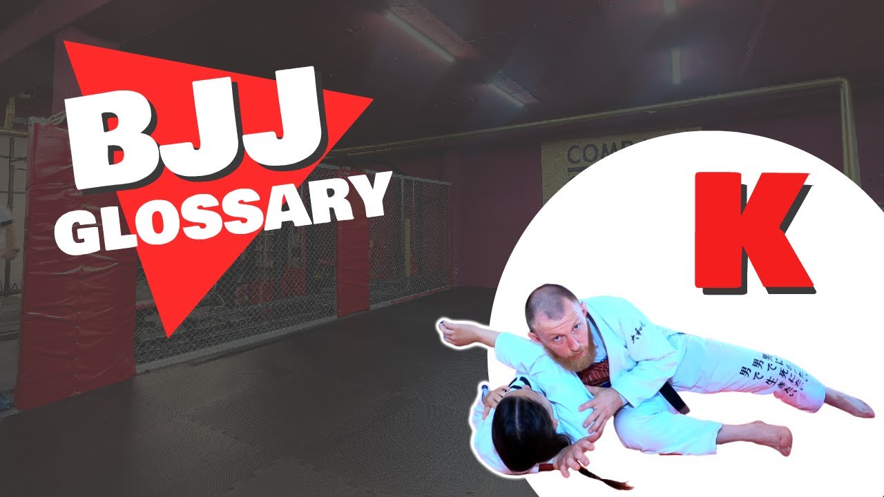 KNEE BAR, KIMURA & KATA GATAME | БУКВА K | BJJ GLOSSARY