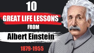 10 Great Life Lessons from Albert Einstein.#lifequotes #lifelessons #alberteinstein