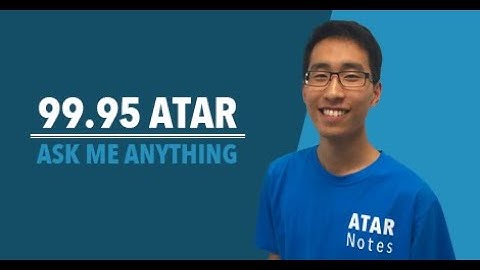 How I got an ATAR 99.95 (99 ATAR Study Tips)