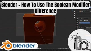 Blender - How To Use The Boolean Modifier Difference 4K