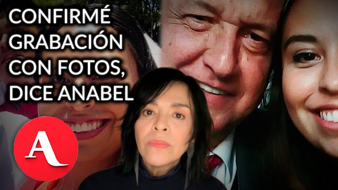 Anabel Hernández responde sobre denuncia contra AMLO: Corroboré con fotos, dice