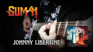 Sum 41 - Johnny Libertine Guitar Cover