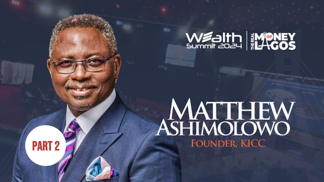 MATTHEW ASHIMOLOWO @ WEALTH SUMMIT 2024 - Part 2 - MAJOR REASONS FOR INVESTING IN REAL ESTATE