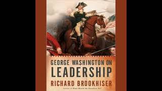 George Washington on Leadership Audiobook by Richard Brookhiser