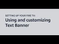 Using and customizing Text Banner