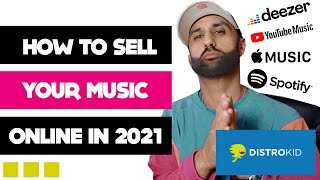 How To Sell Your Music on Spotify, Apple Music, Youtube Music, Amazon & More  |  DistroKid Tutorial