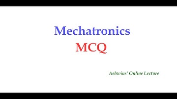 Mechatronics MCQ