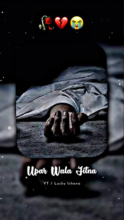 Upar wala jitna Diya hai...π Hindi sad shayari WhatsApp status video #sadstatus #sadshayari