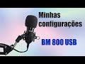 Microfone BM 800 USB VEDO | Configurações que uso para gravar!
