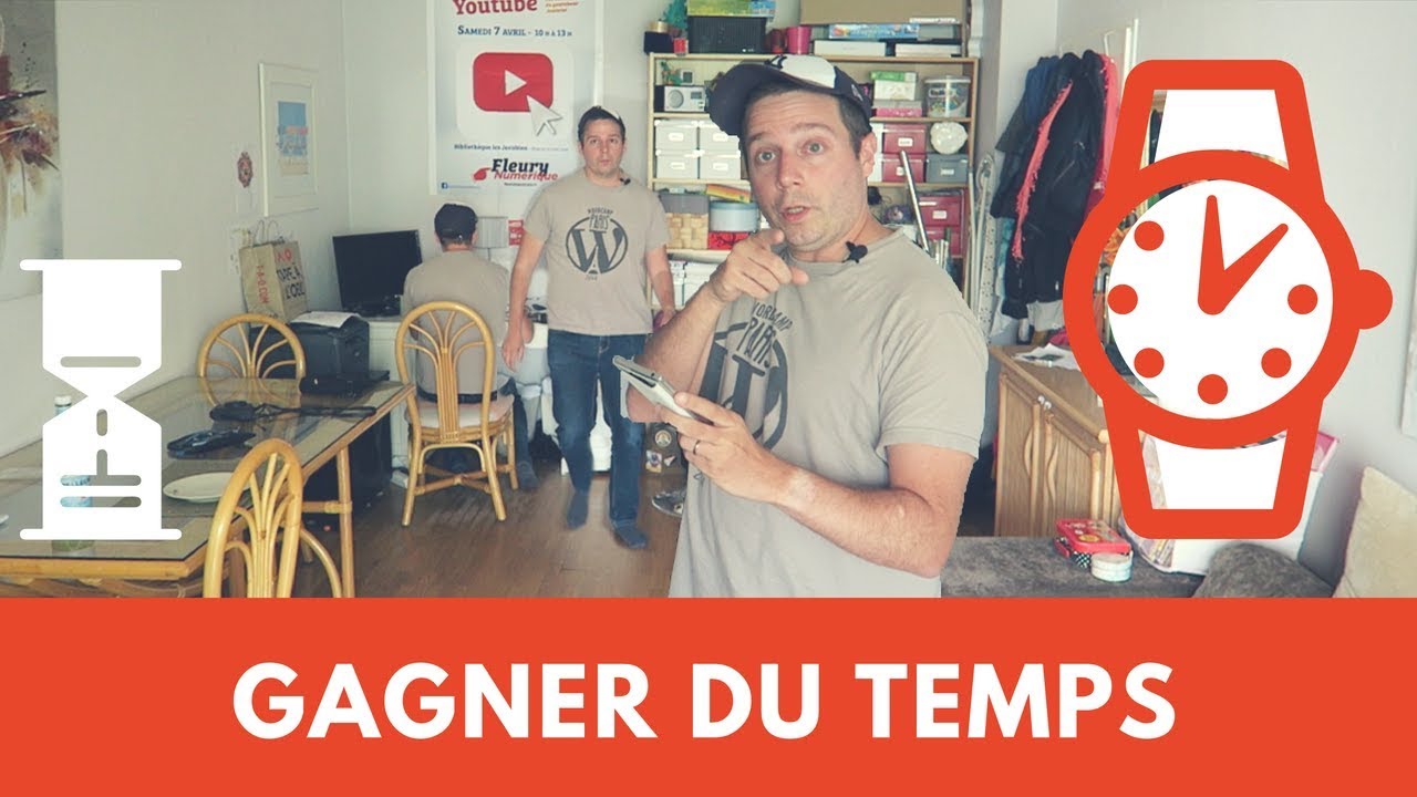 Gagner du temps au quotidien : 7 conseils - YouTube