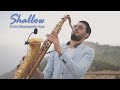 SHALLOW - Lady Gaga, Bradley Cooper [Saxophone Version]