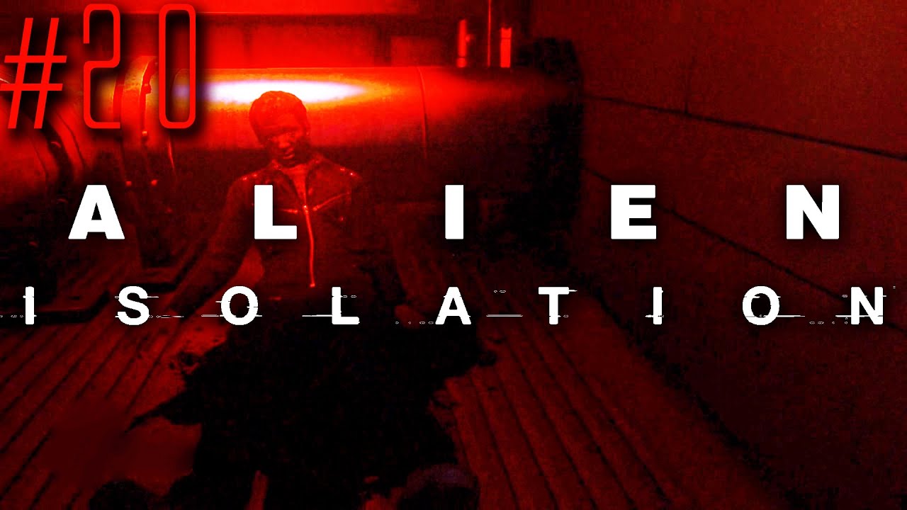 Alien: Isolation - Part 20: SPOOKY, SCARY ALIEN (Playthrough ...