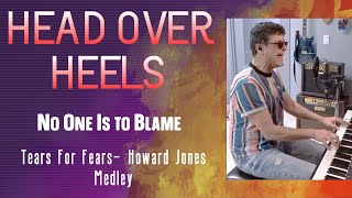1986 CLASSIC TUNES, MASSIVE HITS! - Head Over Heels/No One Is To Blame - Cover Medley Pete Palazzolo