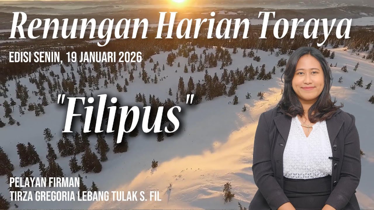 Renungan Harian Toraya | Senin, 19 Januari 2026