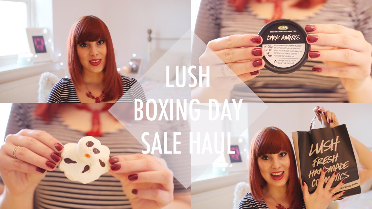 Lush Boxing Day Sale Haul Zoey Olivia YouTube