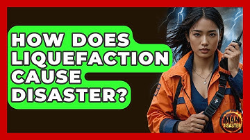 How Does Liquefaction Cause Disaster? - Man vs. Disaster