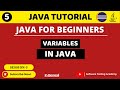 Variables in Java | Local, Instance & Static Variables with Examples | Java Tutorial for Beginners