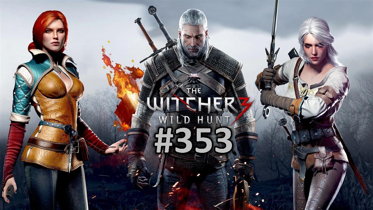 Let's Play -- The Witcher 3 -- German [Full-HD] -- #353 -- Das Herz des