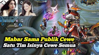 MABAR SAMA PUBLIK RANDOM,TERNYATA CEWE+ON MIC SUARANYA CANDU BANGET WKWKWKWK -MLBB INDONESIA