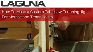 How To Make a Custom Tablesaw Tenoning Jig For Mortise and Tenon Joints | Fusion Tablesaw