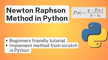 Newton Raphson Method in Python - Numerical Method