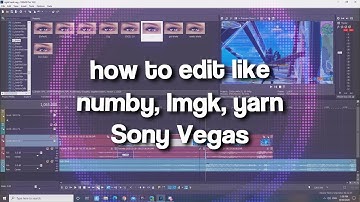 Tutorial: How To Edit Like LMGK, Oliver, Numby and Soillan *Sony Vegas Pro*(At 200 Subs)