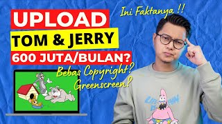 Upload Kartun Tom & Jerry 600 Juta/Bulan Bebas Copyright? Yang Bener? Cara Menghasilkan Uang screenshot 3