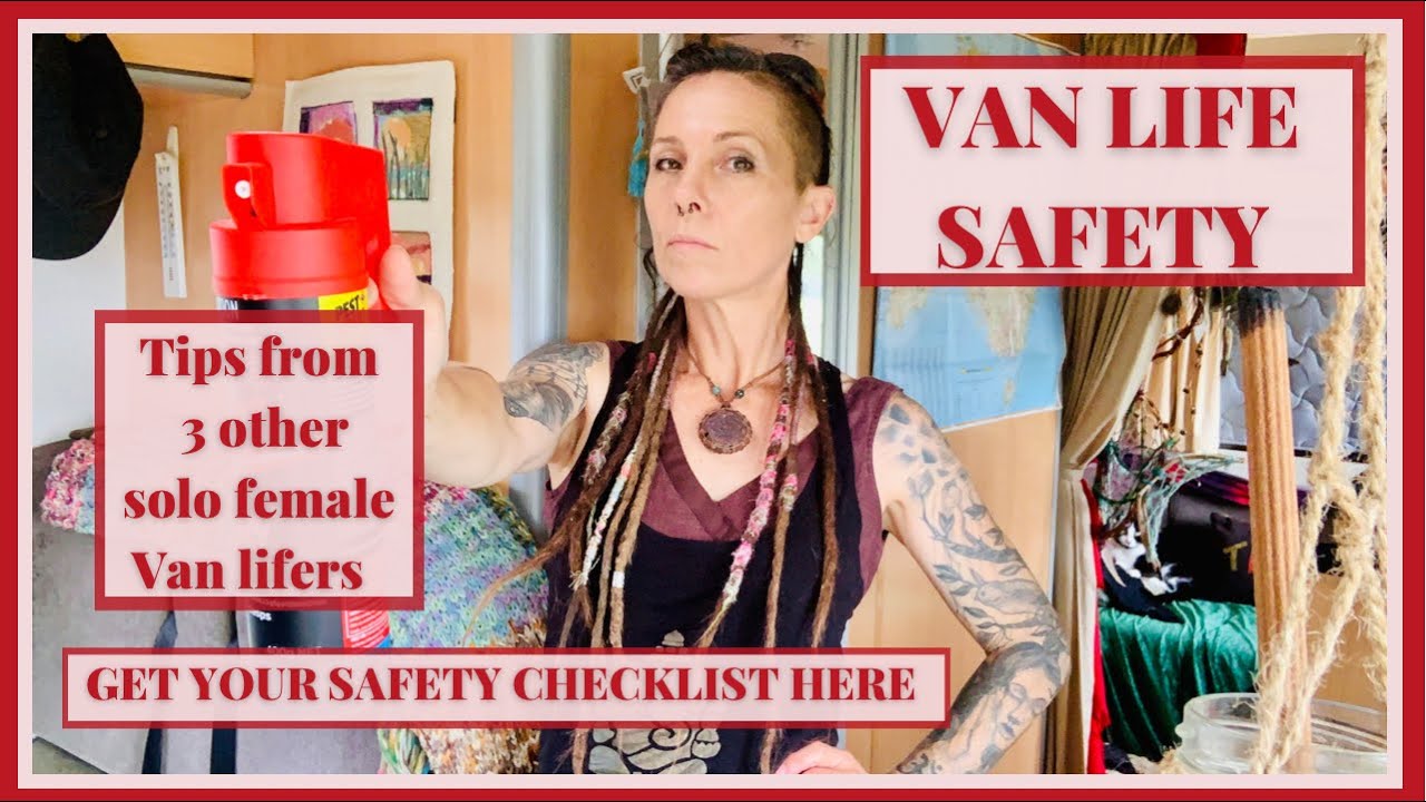 VAN LIFE SAFETY TIPS (Solo Female Van Life) YouTube