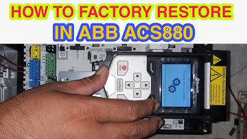 How to factory restore All parameters in Abb Acs880 | hard reset All troubleshooting fix