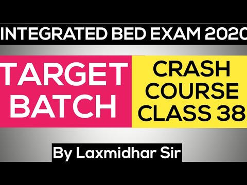 CT BED EXAM 2020..Target BATCH..Special Class By Laxmidhar .