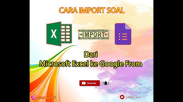 Import Soal Excel Ke Google From   #msexcel #caraimport #importsoal