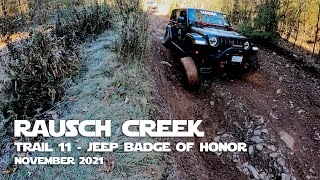Rausch Creek Trail 11  Jeep Badge of Honor  November 2021