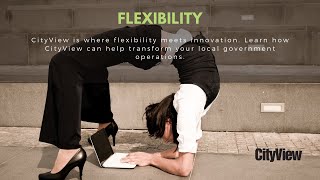 CityView Flexibility