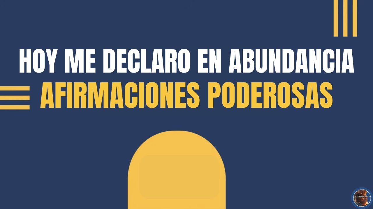La Dosis Diaria - INICIA TU SEMANA con estas AFIRMACIONES PODEROSAS PARA ATRAER ABUNDANCIA! 🙏