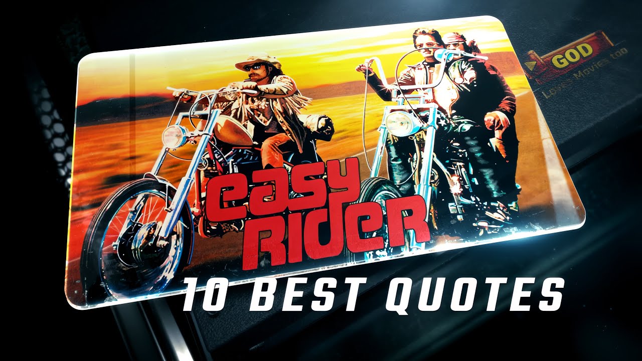 Easy Rider 1969 | 10 Best Quotes - YouTube