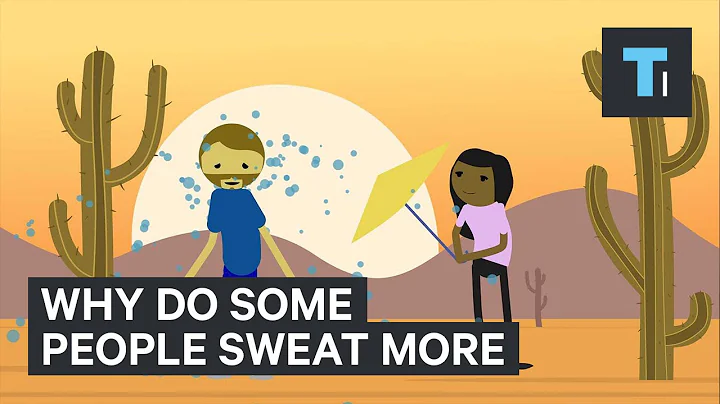 Why do some people sweat more - DayDayNews