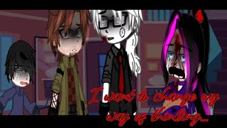I want to change my mind...♥ | Futuro | Nico The killer