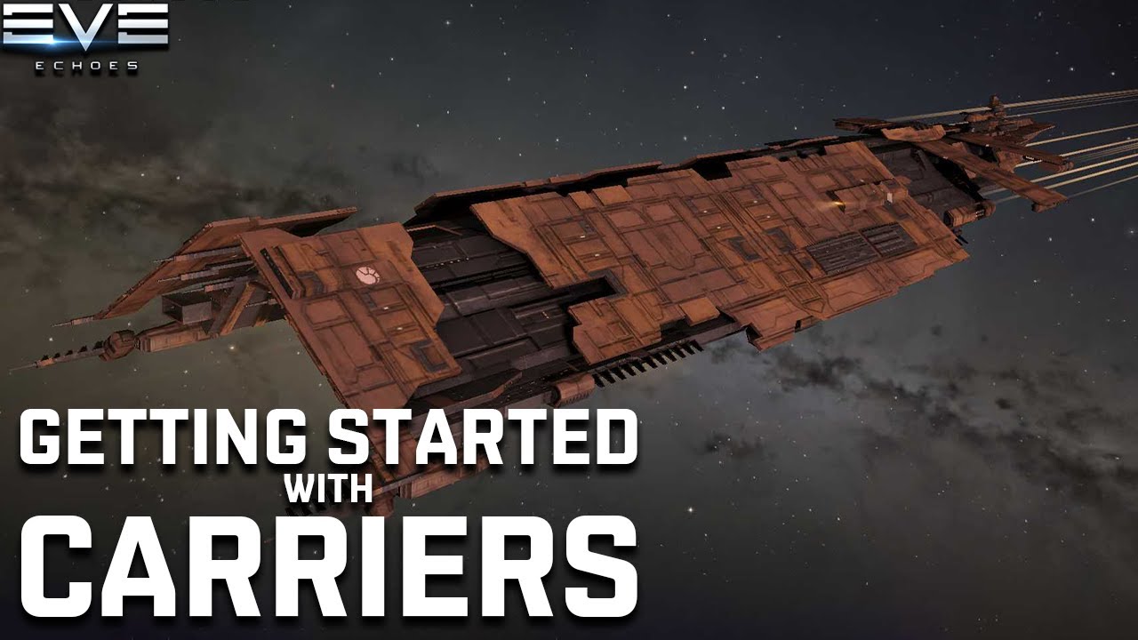 Getting Started With CARRIERS!! Fighters Explained!! EVE Echoes