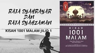 Raja Syahrayar dan Raja Syahzaman | KISAH 1001 MALAM JILID 1