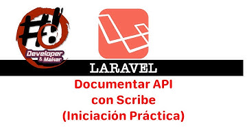 Laravel - Documentar API con Scribe (Iniciación Práctica)