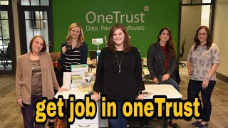 HOW TO GET JOB IN ONETRUST | How to select  for College Placement on campus onetrust