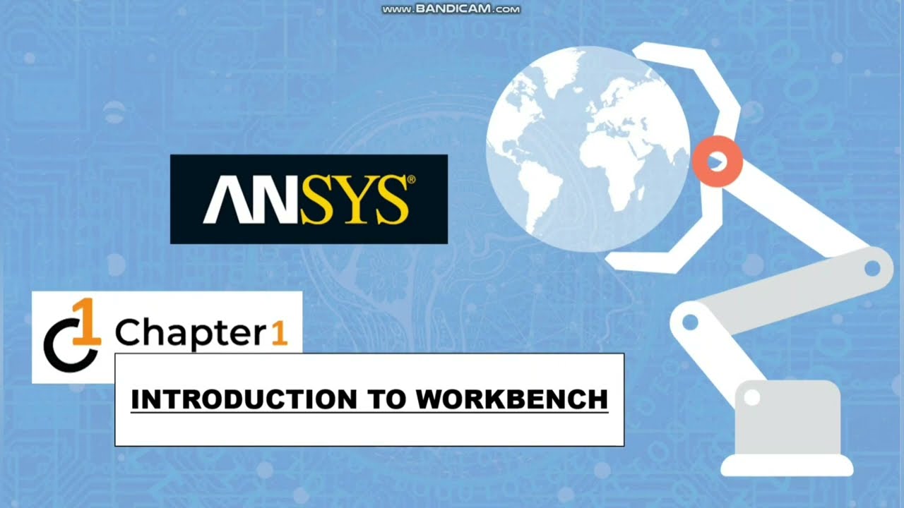 ANSYS CHAPTER 01:- INTRODUCTION TO WORKBENCH - YouTube