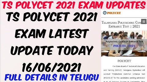 TS POLYCET 2021 Latest Update Today 16/06/2021//TS Polycet 2021 Exam updates//Mvlnreddy