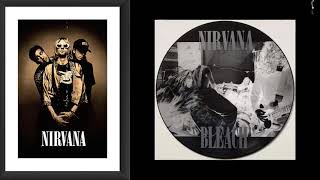 Nirva̲n̲a̲ - Bleach (Full Album)