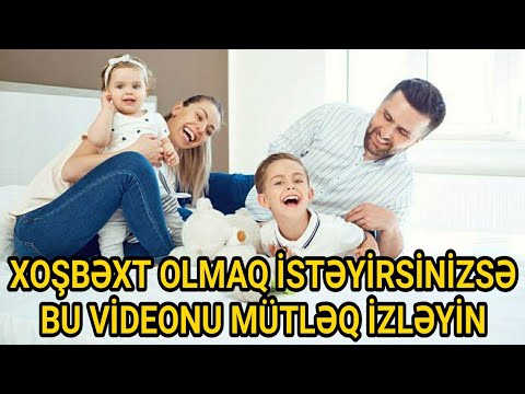 Video: Xoşbəxt Bir Evliliyin Sirri Nədir?